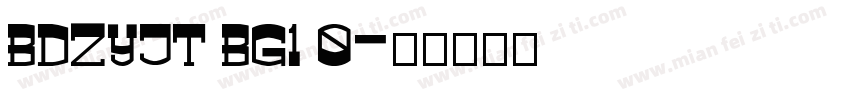 BDZYJT BG1 0字体转换